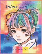 Anime Zen - Coloring Book: A Relaxing Coloring Experience - 8.5"x11" Artwork