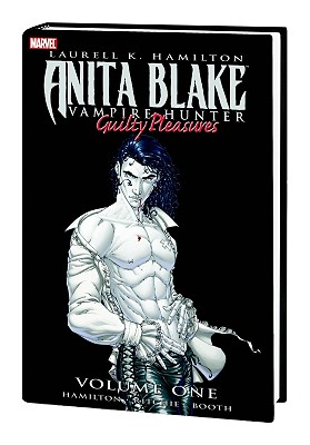 Anita Blake, Vampire Hunter: Guilty Pleasures Volume 1 Hc (2nd Prtg Jean Claude Variant) - Hamilton, Laurell K, and Ritchie, Stacie M, and Ruffner-Booth, Jess