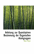 Anleitung Zur Quantitativen Bestimmung Der Organischen Atomgruppen