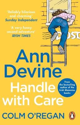 Ann Devine: Handle With Care - O'Regan, Colm