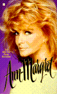 Ann-Margret: My Story - Margret, Ann, and Gold, Ann-Margaret, and Ann-Margret