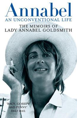 Annabel: An Unconventional Life - Goldsmith, Annabel