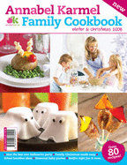 Annabel Karmel Family Cookbook Winter and Christmas