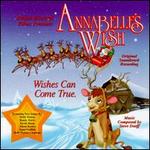 Annabelle's Wish - Original Soundtrack