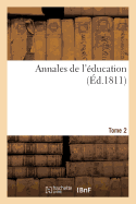 Annales de l'?ducation Tome 2