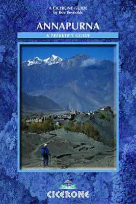 Annapurna: A Trekker's Guide - Reynolds, Kev