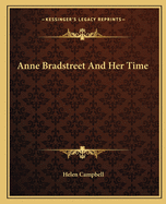 Anne Bradstreet and her time