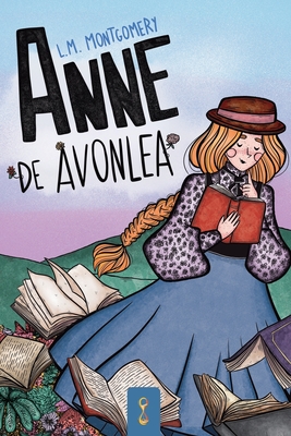 Anne de Avonlea - Montgomery, Lucy Maud