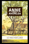 Anne, la de Avonlea: Libro 2 de la saga Anne de las Tejas Verdes