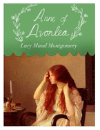 Anne of Avonlea: Annotated