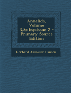 Annelida, Volume 3, Issue 2