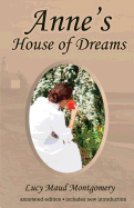 Anne's House of Dreams: Annotated Edition