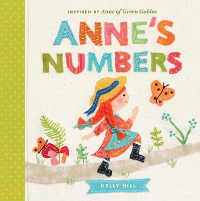 Anne's Numbers: Inspired by Anne of Green Gables - 