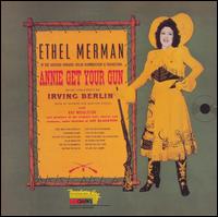Annie Get Your Gun [Original Cast Album] - Ethel Merman
