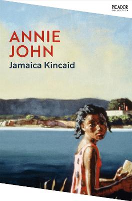 Annie John - Kincaid, Jamaica