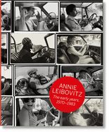 Annie Leibovitz. Los Primeros Aos. 1970-1983
