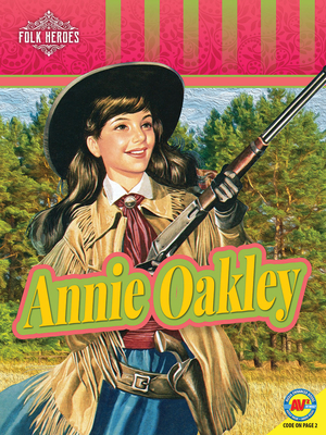 Annie Oakley - Foran, Jill