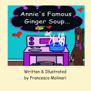 Annie's Famous Ginger Soup