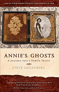 Annie's Ghosts: A Journey Into a Family Secret
