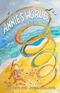 Annie's World: There Are Rainbows in the Sand