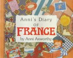 Annis Diary of France