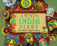 Anni's India Diary - Axworthy, Ann