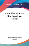 Anno Historico Sul-Rio-Grandense (1888)