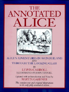 Annotated Alice - Carroll, Lewis, and Gardner, Martin