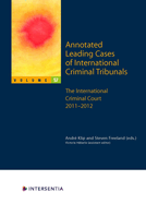 Annotated Leading Cases of International Criminal Tribunals - Volume 57: International Criminal Court 2011-2012 Volume 57