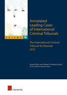 Annotated Leading Cases of International Criminal Tribunals - Volume 59: The International Criminal Tribunal for Rwanda 2015 Volume 59