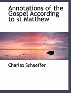 Annotations of the Gospel According to St Matthew