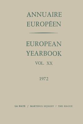 Annuaire Europen / European Year Book: Vol. XX - Council of Europe Staff