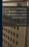 Annual Commencement / Northwestern University.; 1948