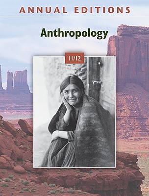 Annual Editions: Anthropology - Angeloni, Elvio, Professor (Editor)