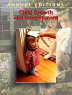 Annual Editions: Child Growth and Development