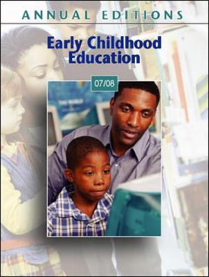 Annual Editions: Early Childhood Education 07/08 - Paciorek, Karen Menke