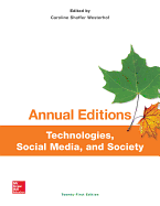 Annual Editions: Technologies, Social Media, and Society, 21/e
