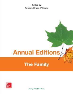 Annual Editions: The Family, 41/E - Williams, Patricia