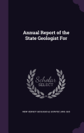 Annual Report of the State Geologist For