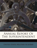 Annual Report of the Superintendent