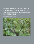 Annual Report of the United States Geological Survey to the Secretary of the Interior, 1898, Vol. 6 of 6 (Classic Reprint)