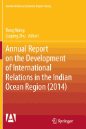 Annual Report on the Development of International Relations in the Indian Ocean Region (2014)