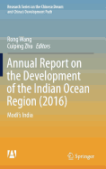 Annual Report on the Development of the Indian Ocean Region (2016): Modi's India