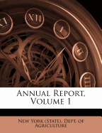 Annual Report, Volume 1