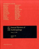 Annual Review of Anthropology W/ Online Access, Vol 35