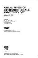 Annual Review of Information Science & Technology - Williams, M E