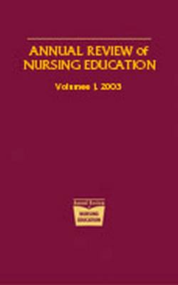 Annual Review of Nursing Education, Volume 1, 2003 - Oermann, Marilyn H, Dr., PhD, RN, Faan, and Heinrich, Kathleen T, PhD, RN (Editor)