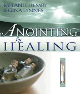 Anointing for Healing