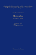 Anonymus Casmiriensis Moksopaya. Historisch-Kritische Gesamtausgabe Das Vierte Buch: Sthitiprakarana: Kritische Edition Von Susanne Krause-Stinner Und Peter Stephan