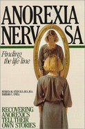 Anorexia Nervosa: Finding the Life Line